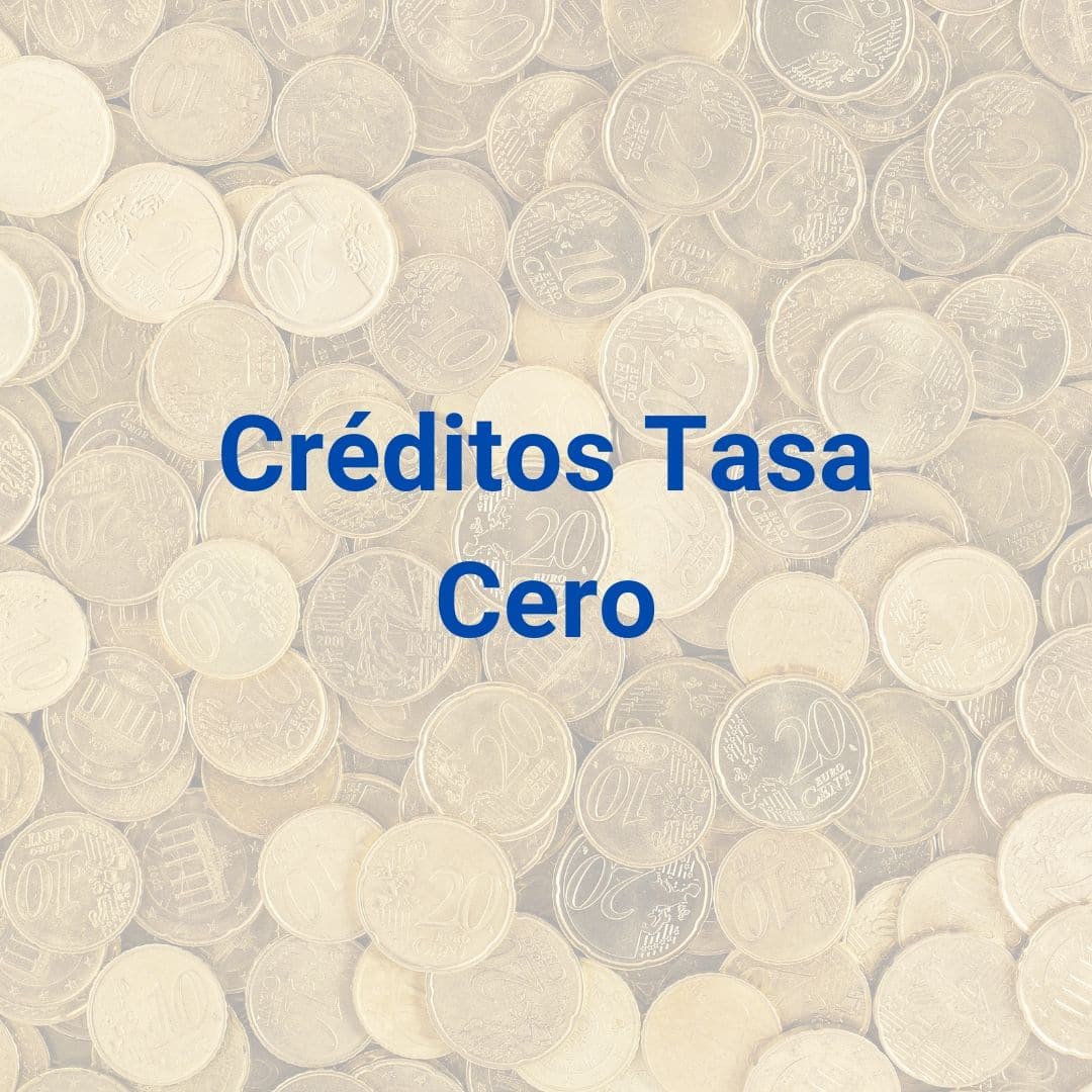 Créditos Tasa Cero