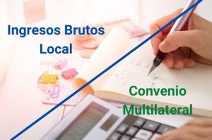 Ingresos Brutos vs Convenio Multilateral
